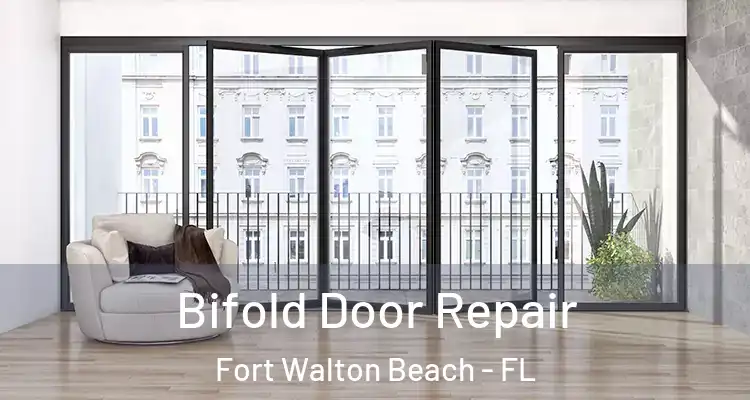 Bifold Door Repair Fort Walton Beach - FL
